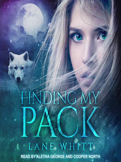 Title details for Finding My Pack by Lane Whitt - Available